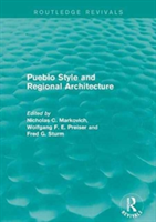 Pueblo Style and Regional Architecture (Routledge Revivals)