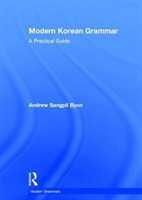 Modern Korean Grammar A Practical Guide