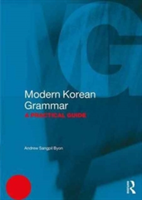 Modern Korean Grammar A Practical Guide