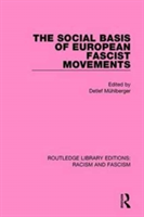 Social Basis of European Fascist Movements