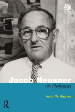 Jacob Neusner on Religion