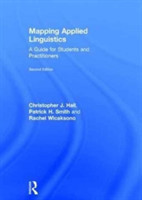 Mapping Applied Linguistics A Guide for Students and Practitioners