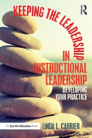 Keeping the Leadership in Instructional Leadership