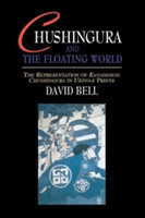 Chushingura and the Floating World