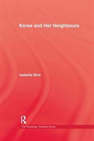 Korea and Her Neighbours