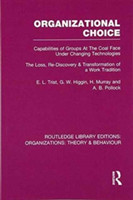 Organizational Choice (RLE: Organizations)