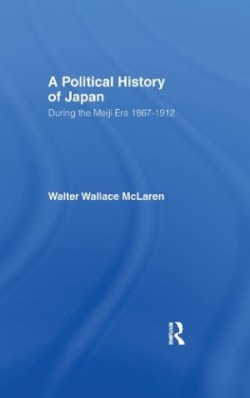 Political History of Japan During the Meiji Era, 1867-1912