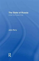 State of Russia Under the Present Czar