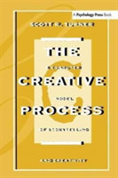Creative Process A Computer Model of Storytelling and Creativity