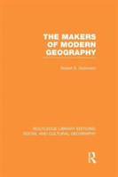 Makers of Modern Geography (RLE Social & Cultural Geography)