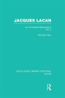 Jacques Lacan (Volume II) (RLE: Lacan)