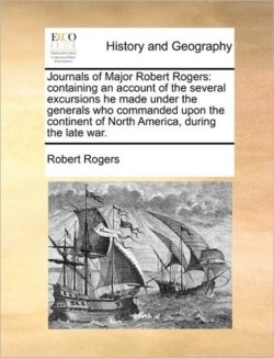 Journals of Major Robert Rogers