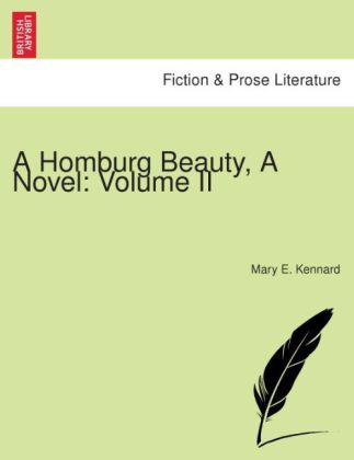 Homburg Beauty, a Novel