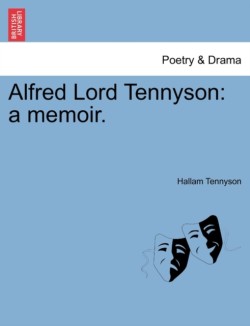 Alfred Lord Tennyson