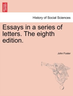 Essays in a Series of Letters. the Eighth Edition.