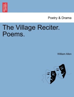 Village Reciter. Poems.