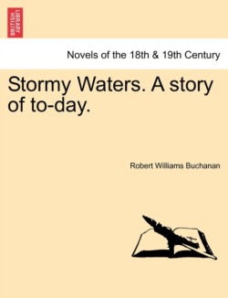 Stormy Waters. a Story of To-Day.