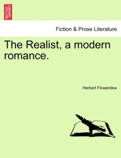 Realist, a Modern Romance.