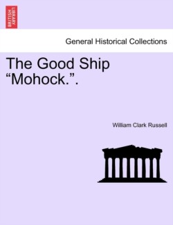 Good Ship "Mohock.."