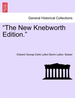 New Knebworth Edition.