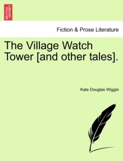 Village Watch Tower [And Other Tales].