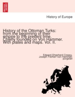 History of the Ottoman Turks