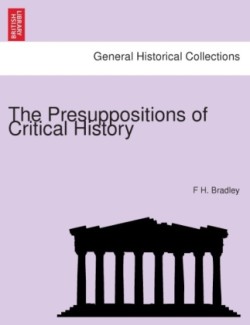 Presuppositions of Critical History