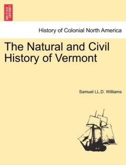 Natural and Civil History of Vermont, vol. I, 2nd edition