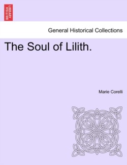 Soul of Lilith. Vol. I.