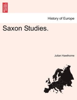 Saxon Studies.