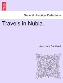 Travels in Nubia.