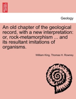 Old Chapter of the Geological Record, with a New Interpretation