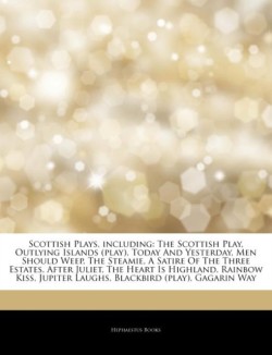 Articles on Scottish Plays, Including