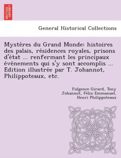 Myste Res Du Grand Monde