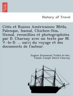 Cités et Ruines Américaines