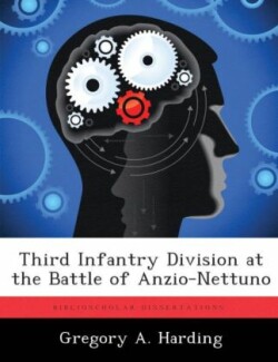 Third Infantry Division at the Battle of Anzio-Nettuno