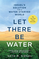 Let There Be Water: Istrael's Solution for a Water-Starved World