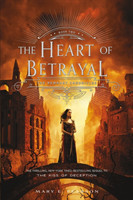 HEART OF BETRAYAL: THE REMNANT CHRONICLE