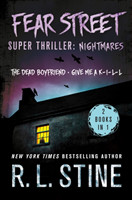 Fear Street Super Thriller: Nightmares