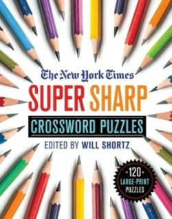 New York Times Super Sharp Crossword Puzzles