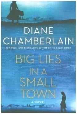 Big Lies in a Small Town