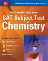 McGraw-Hill Education SAT Subject Test Chemistry 4th Ed.