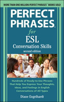 Perfect Phrases for ESL: Conversation Skills