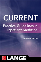 CURRENT Practice Guidelines in Inpatient Medicine