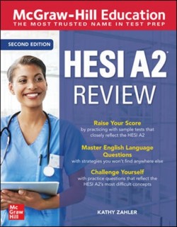 McGraw-Hill Education HESI A2 Review, Second Edition