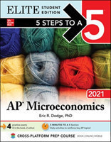 5 Steps to a 5: AP Microeconomics 2021 Elite Student Edition