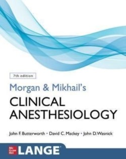 Morgan and Mikhail's Clinical Anesthesiology, 7th ed.