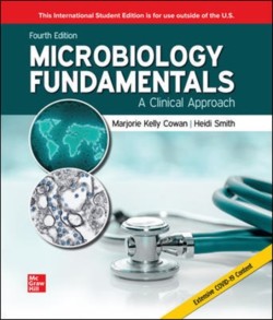 Microbiology Fundamentals: A Clinical Approach ISE