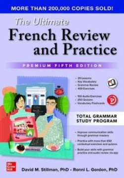 Ultimate French Review and Practice, Premium Fifth Edition