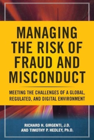 Managing the Risk of Fraud and Misconduct (PB)